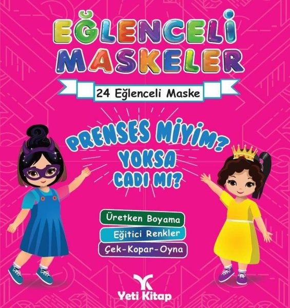 Eğlenceli Maskeler Prenses miyim Yoksa Cadı mı?