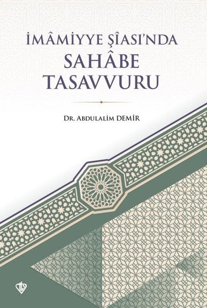 İmamiyye Şiası'nda Sahabe Tasavvuru