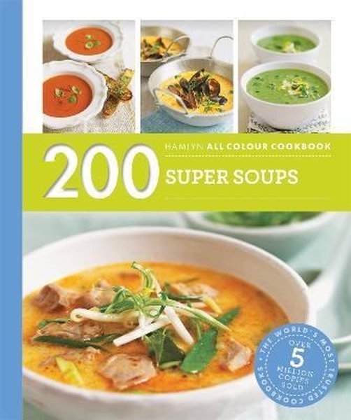 200 Super Soups