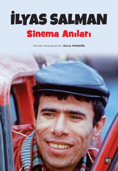 İlyas Salman Sinema Anıları
