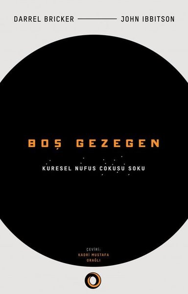 Boş Gezegen - Küresel Nüfus Çöküşü Şoku