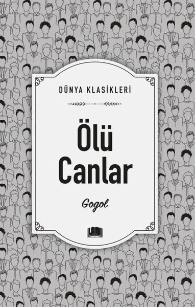 Ölü Canlar - Dünya Klasikleri