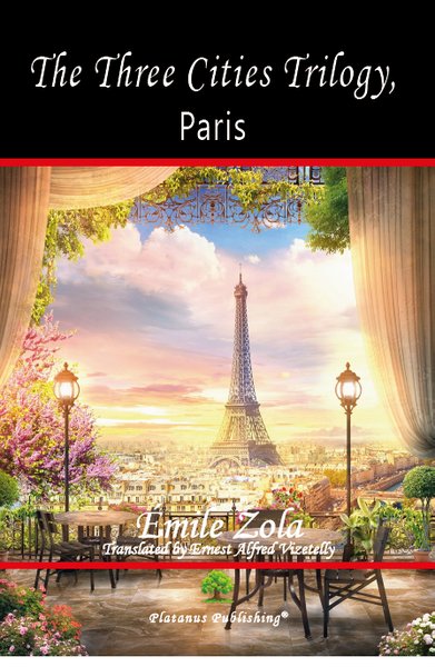 The Three Cities Trilogy Paris