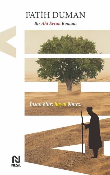 Ahi - Bir Ahi Evran Romanı