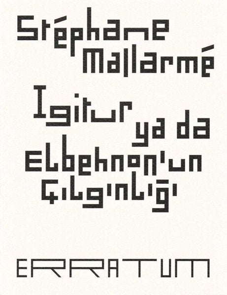 Igitur ya da Elbehnon'un Çılgınlığı