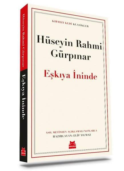 Eşkıya İninde - Kırmızı Kedi Klasikler