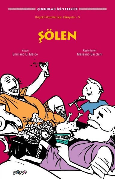 Şölen - Çocuklar için Felsefe