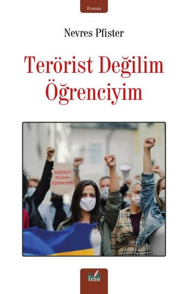 Terörist Değilim Öğrenciyim
