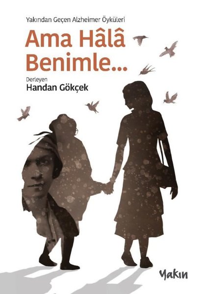 Ama Hala Benimle