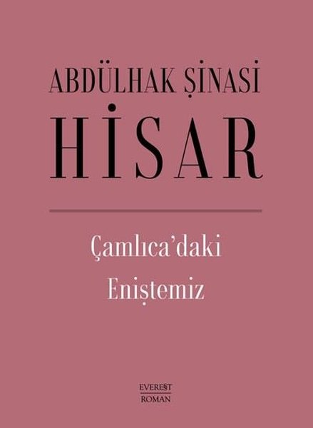 Çamlıca'daki Eniştemiz
