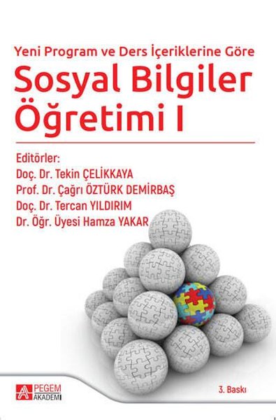 Yeni Program ve Ders İçeriklerine Göre Sosyal Bilgiler Öğretimi 1