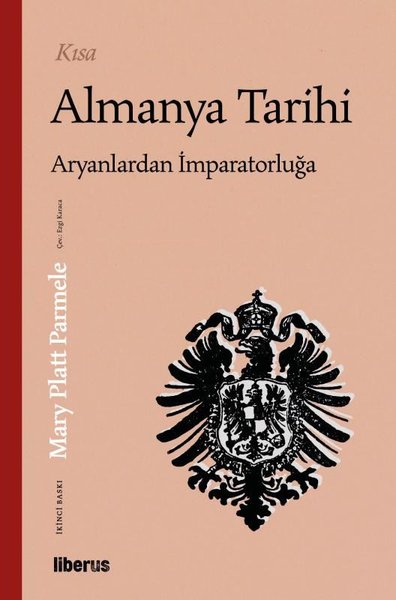 Kısa Almanya Tarihi - Aryanlardan İmparatorluğa