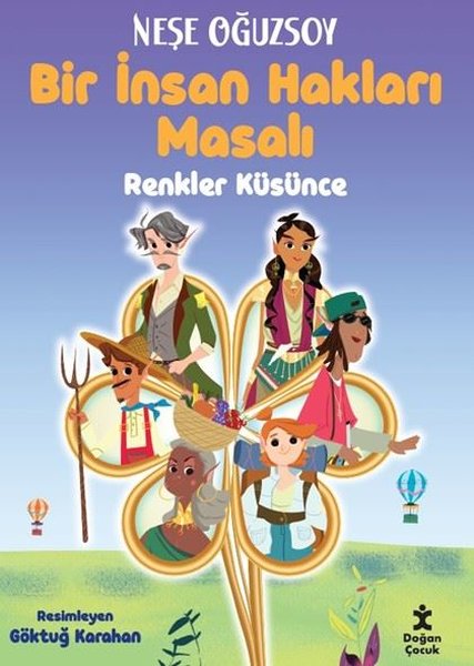 Bir İnsan Hakları Masalı - Renkler Küsünce