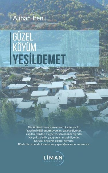 Güzel Köyüm Yeşil Demet