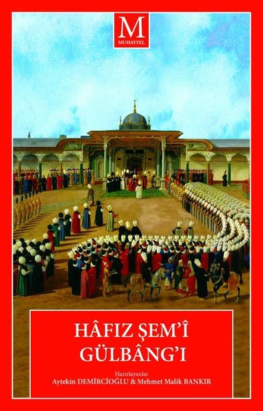 Hafız Şem'i Gülbang'ı