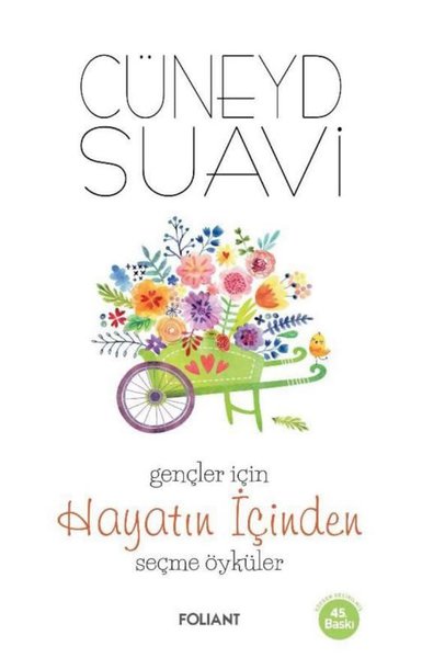 Gençler için Hayatın İçinden Seçme Öyküler