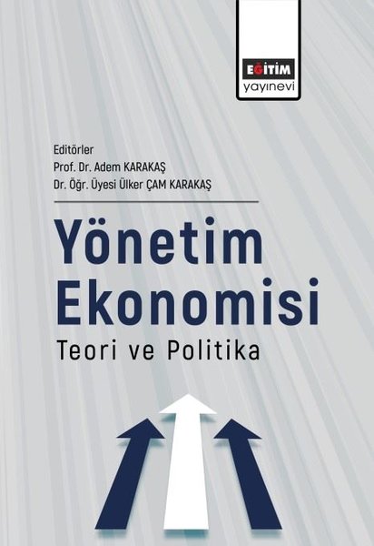 Yönetim Ekonomisi Teori ve Politika