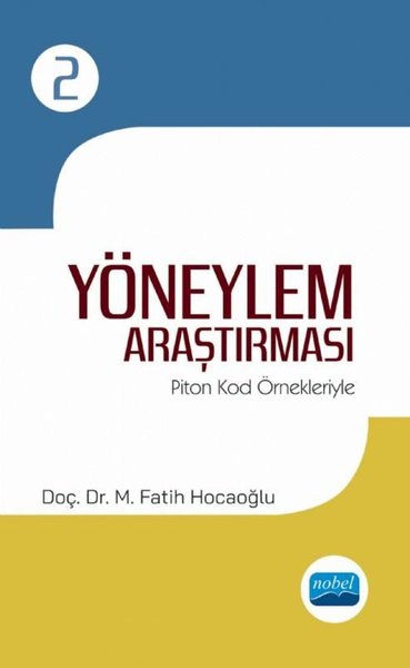 Yöneylem Araştırması 2 - Piton Kod Örnekleriyle