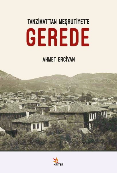 Gerede-Tanzimat'tan Meşrutiyet'e