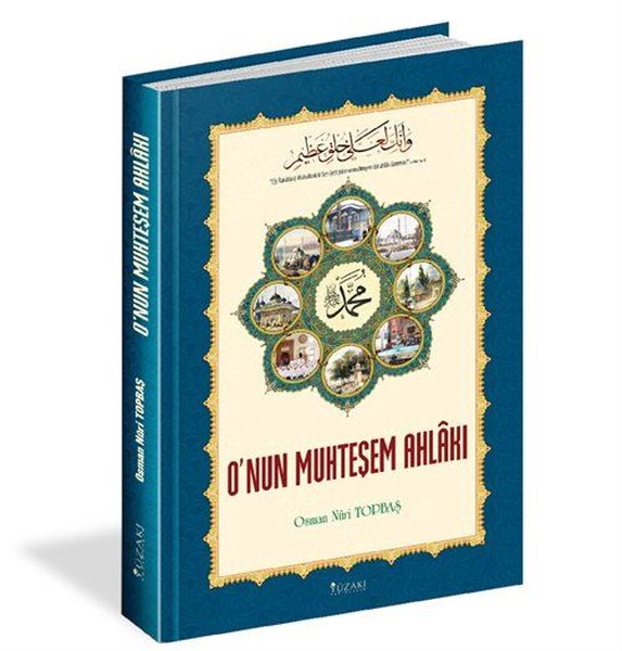 O'nun Muhteşem Ahlakı