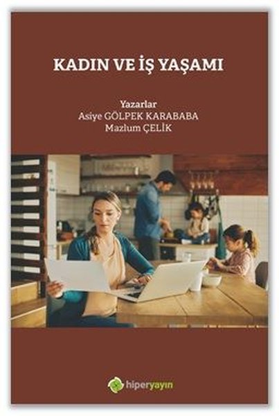 Kadın ve İş Yaşamı
