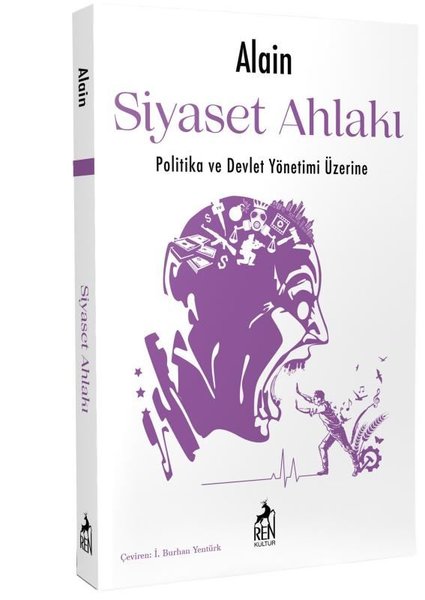Siyaset Ahlakı: Politika ve Devlet Yönetimi Üzerine