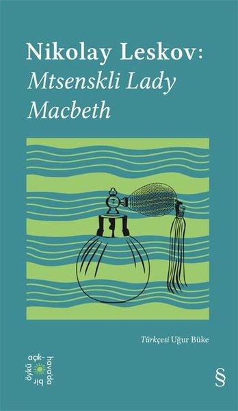 Nikolay Leskov: Mtsenskli Lady Macbeth - Everest Açıkhava 26