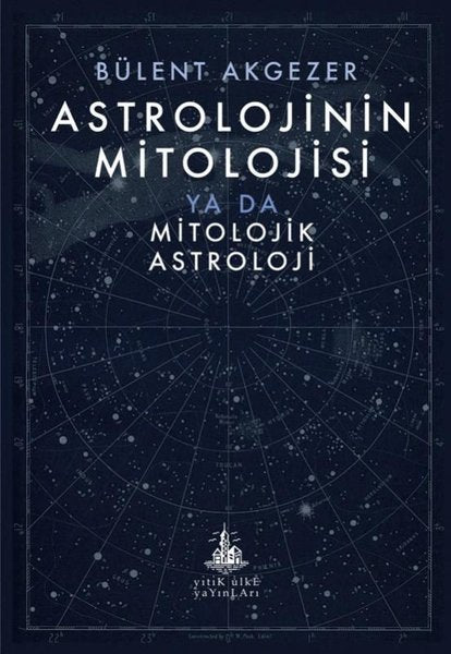 Astrolojinin Mitolojisi Ya Da Mitolojik Astroloji