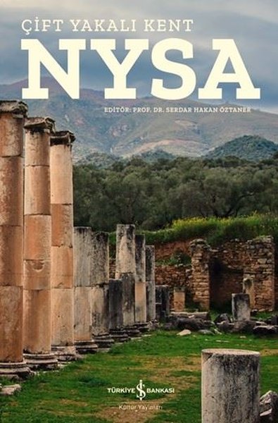 Nysa - Çift Yakalı Kent
