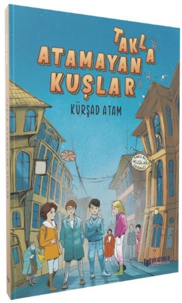 Takla Atamayan Kuşlar