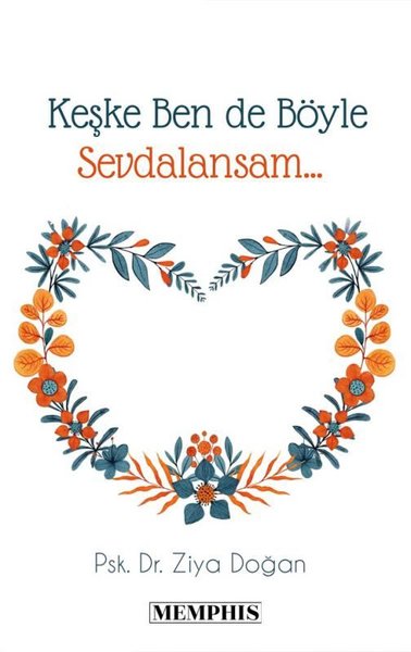 Keşke Ben de Böyle Sevdalansam