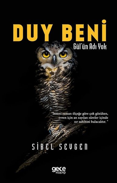 Duy Beni - Gül'ün Adı Yok