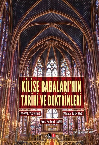Kilise Babaları'nın Tarihi ve Doktrinleri Cilt 3 - 4