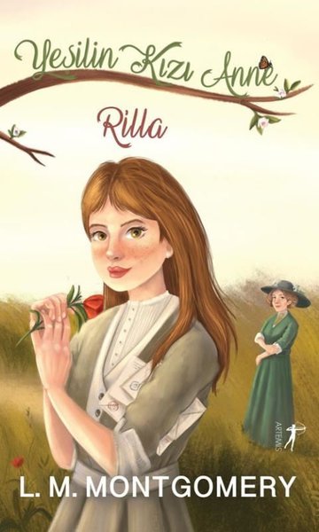 Yeşilin Kızı Anne 8 - Rilla