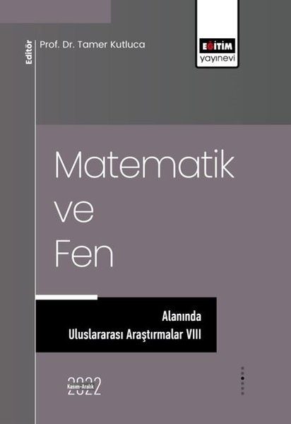 Matematik ve Fen Alanında Uluslararası Araştırmalar - 8