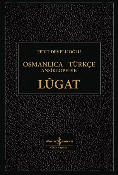 Osmanlıca-Türkçe Ansiklopedik Lügat