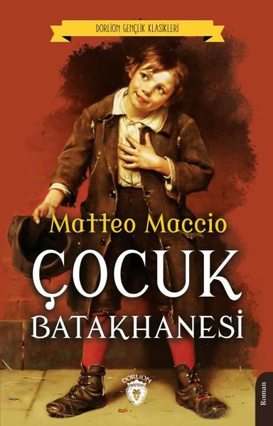 Çocuk Batakhanesi - Çocuk Klasikleri