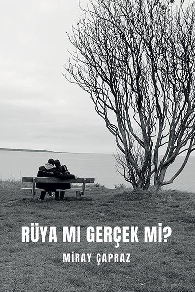 Rüya mı Gerçek mi?