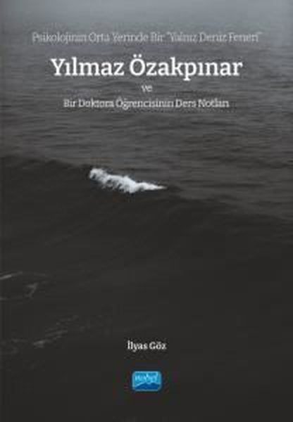 Yılmaz Özakpınar - Bir Doktora Öğrencisinin Ders Notları