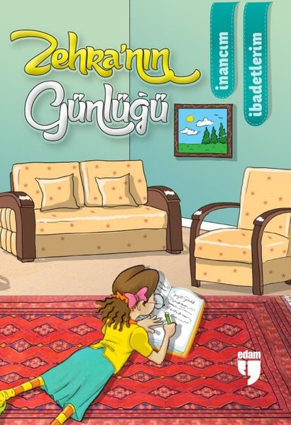 Zehra'nın Günlüğü: İnancım İbadetlerim