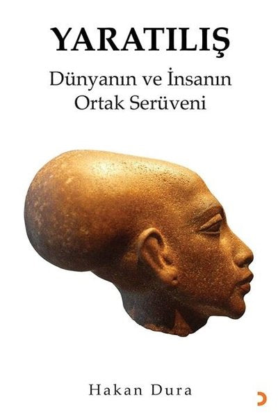 Yaratılış - Dünyanın ve İnsanın Ortak Serüveni
