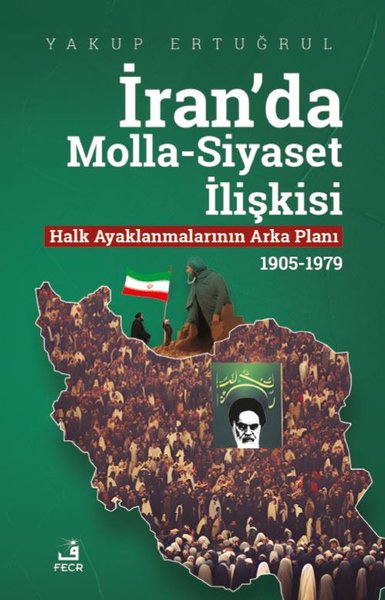 İran'da Molla - Siyaset İlişkisi