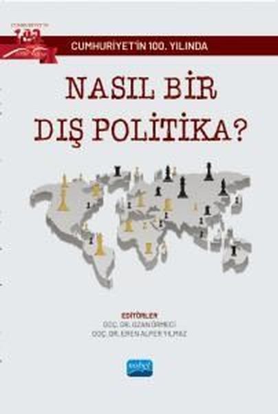 Cumhuriyet'in 100. Yılında Nasıl Bir Dış Politika?