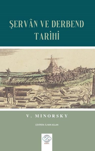 Şervan ve Derbend Tarihi