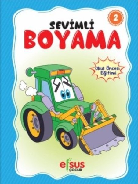Sevimli Boyama 2 - Okul Öncesi Eğitimi