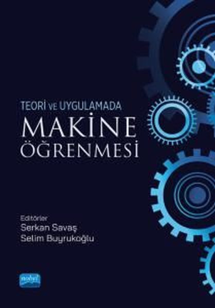 Makine Öğrenmesi - Teori ve Uygulamada