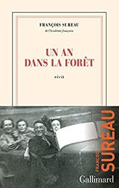 UN AN DANS LA FORET