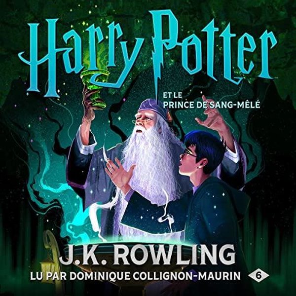 HARRY POTTER ET LE PRINCE DE SANG-MELE