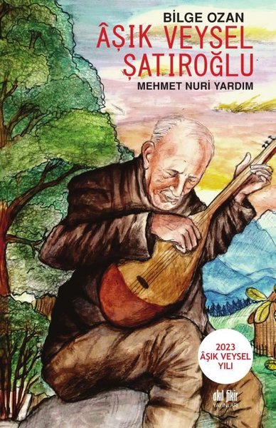 Aşık Veysel Şatıroğlu - Bilge Ozan