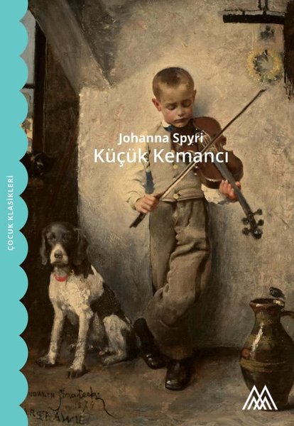 Küçük Kemancı - Çocuk Klasikleri